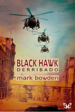 Mark Bowden Black Hawk derribado
