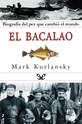 Mark Kurlansky - El bacalao