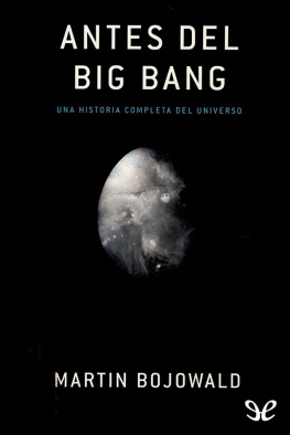 Martin Bojowald - Antes del big bang