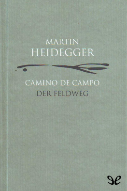 Martin Heidegger - Camino de campo