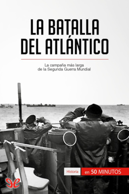 Martin Wilfart - La batalla del Atlántico