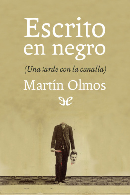 Martín Olmos Escrito en negro