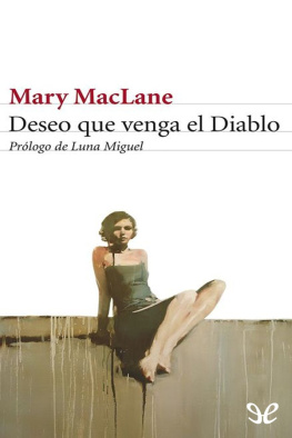 Mary MacLane Deseo que venga el Diablo