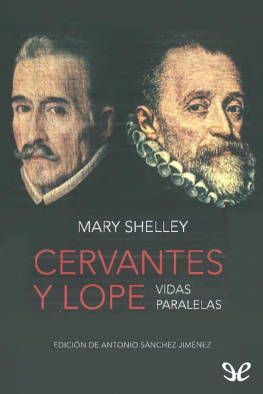 Mary Shelley - Cervantes y Lope