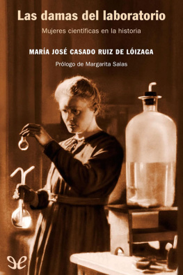 María José Casado Las damas del laboratorio