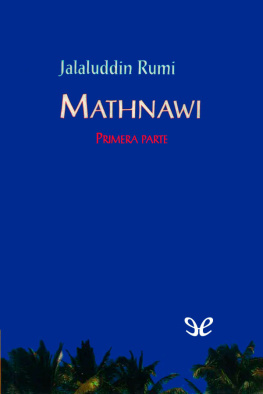 Maulana Jalāl al-Dīn Rūmī - Mathnawi, primera parte