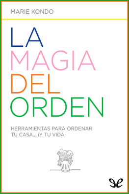 Marie Kondo La magia del orden