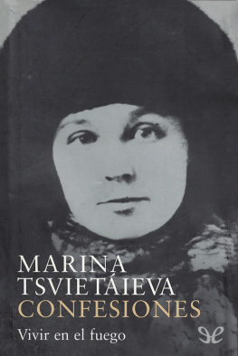 Marina Tsvietáieva Confesiones: vivir en el fuego