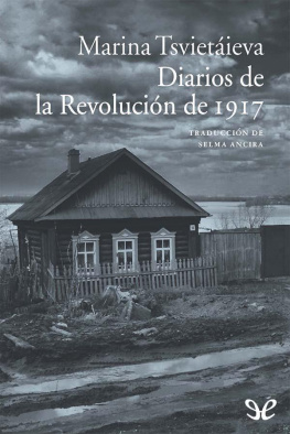 Marina Tsvietáieva Diarios de la Revolución de 1917