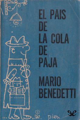 Mario Benedetti - El país de la cola de paja