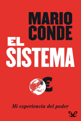 Mario Conde - El Sistema