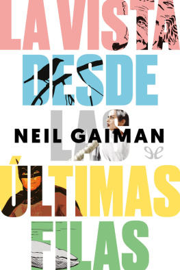 Neil Gaiman - La vista desde las últimas filas