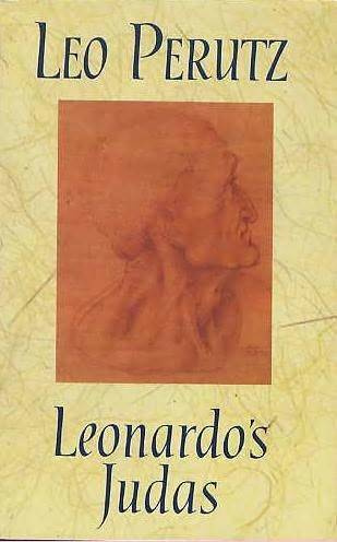 Leo Perutz El Judas de Leonardo Traducción de Antón Dieterich Edición y - photo 1