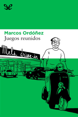 Marcos Ordóñez - Juegos reunidos