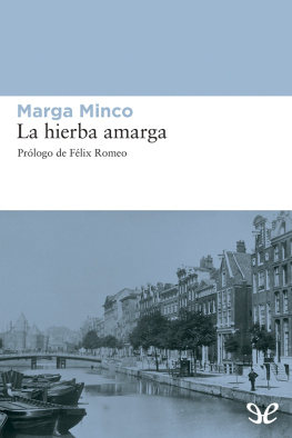 Marga Minco - La hierba amarga