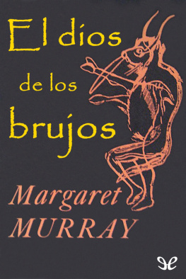 Margaret A. Murray El dios de los brujos