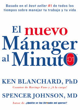 Johnson Spencer - El nuevo manager al minuto (One Minute Manager--Spanish )