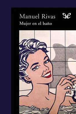 Manuel Rivas - Mujer en el baño