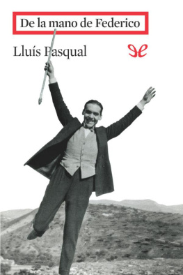 Lluís Pasqual - De la mano de Federico