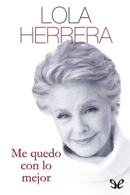 Lola Herrera - Me quedo con lo mejor