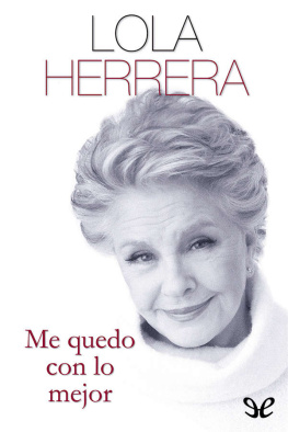 Lola Herrera Me quedo con lo mejor