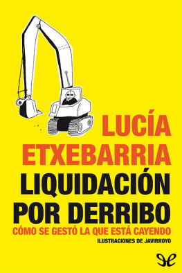 Lucía Etxebarria Liquidación por derribo