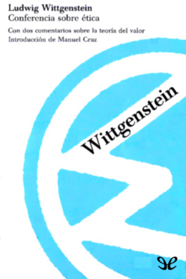 Ludwig Wittgenstein Conferencia sobre ética