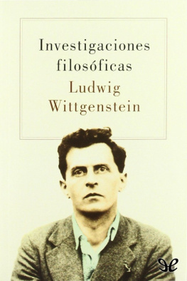 Ludwig Wittgenstein - Investigaciones filosóficas