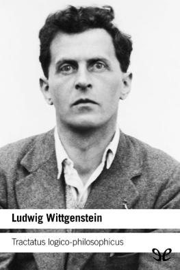 Ludwig Wittgenstein - Tractatus logico-philosophicus