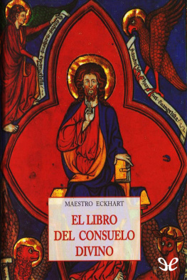 Maestro Eckhart El libro del consuelo divino