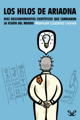 Manuel Lozano Leyva Los hilos de Ariadna