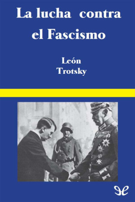 Leon Trotsky - La lucha contra el fascismo