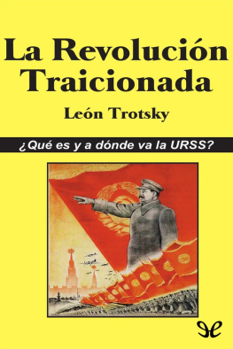 Leon Trotsky - La Revolución traicionada