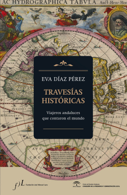 Eva Díaz Pérez Travesías históіricas
