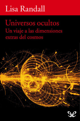 Lisa Randall Universos ocultos