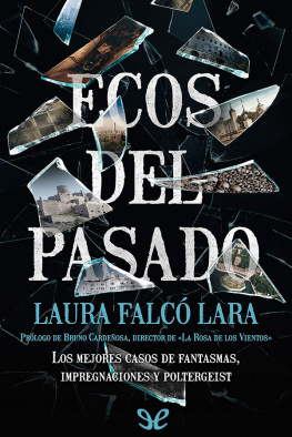 Laura Falcó Lara - Ecos del pasado