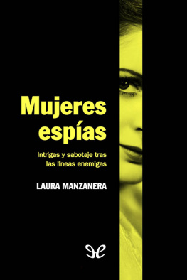Laura Manzanera López Mujeres espías