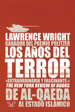 Lawrence Wright - Los años del terror