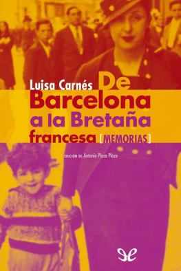 Luisa Carnés - De Barcelona a la Bretaña Francesa (memorias)