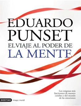 Eduardo Punset El viaje al poder de la mente