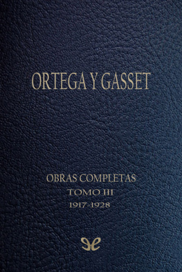 José Ortega y Gasset Tomo III (1917-1928)
