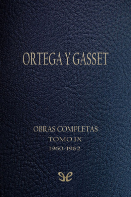 José Ortega y Gasset - Tomo IX (1960-1962)