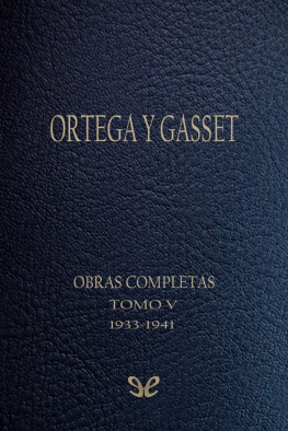 José Ortega y Gasset - Tomo V (1933-1941)