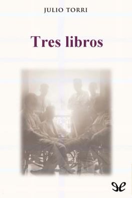 Julio Torri - Tres libros
