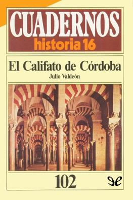 Julio Valdeón Baruque El Califato de Córdoba