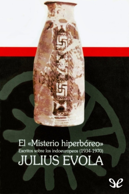 Julius Evola El «Misterio hiperbóreo»