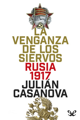 Julián Casanova - La venganza de los siervos