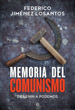 Federico Jiménez Losantos - Memoria del comunismo