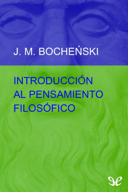 Józef Maria Bocheński Introducción al pensamiento filosófico