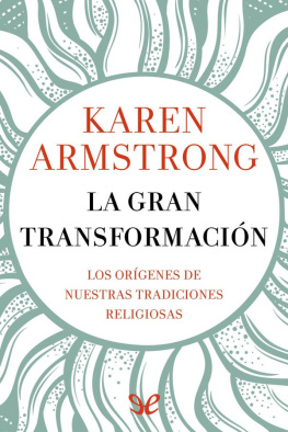 Karen Armstrong - La gran transformación